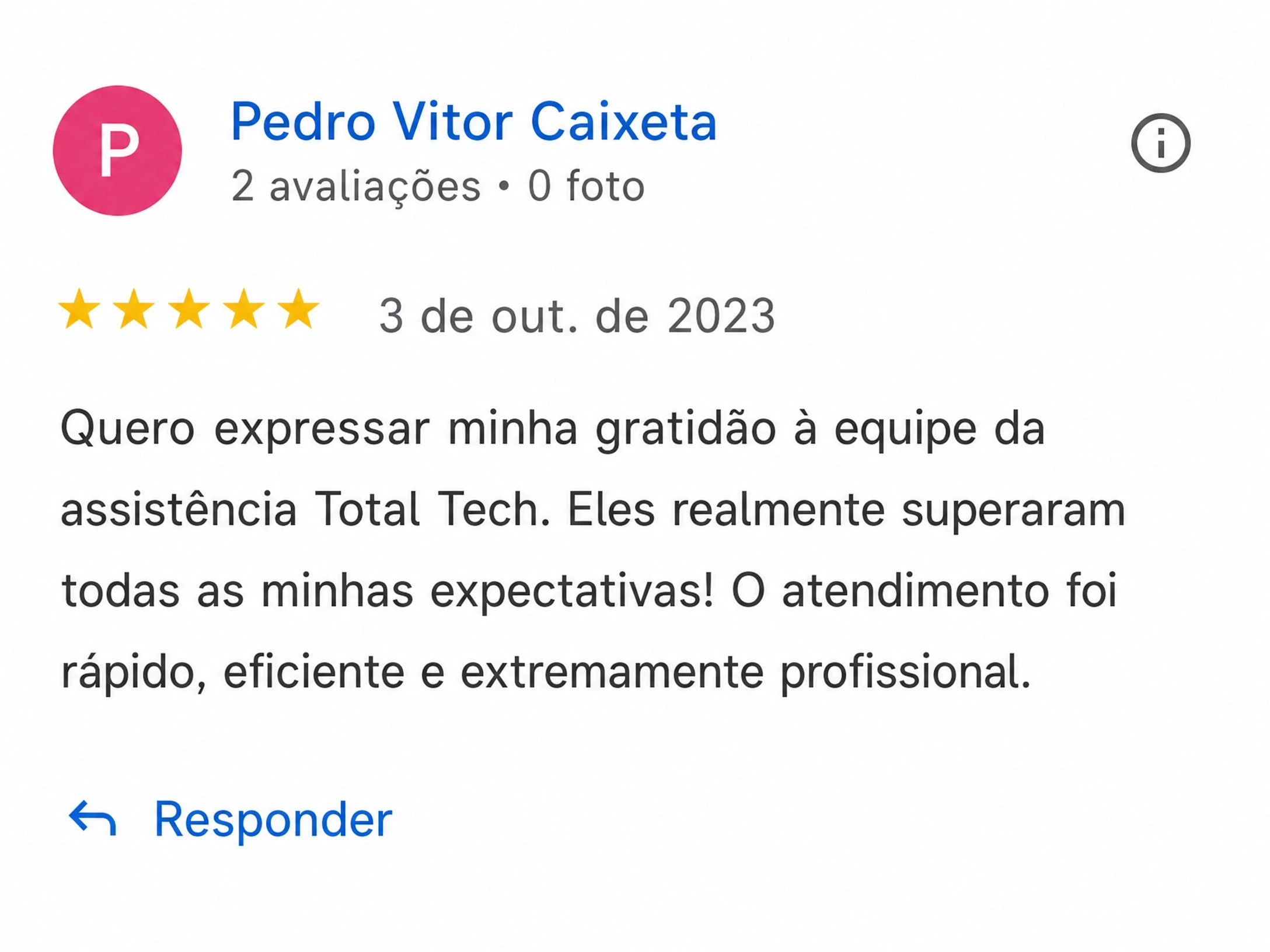 Avaliação 5 estrelas no Google de Pedro Vitor sobre a Total Assistência em Brasília